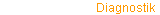 Diagnostik