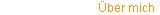 �ber mich
